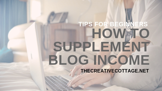 supplement blog income from The Creative Cottage